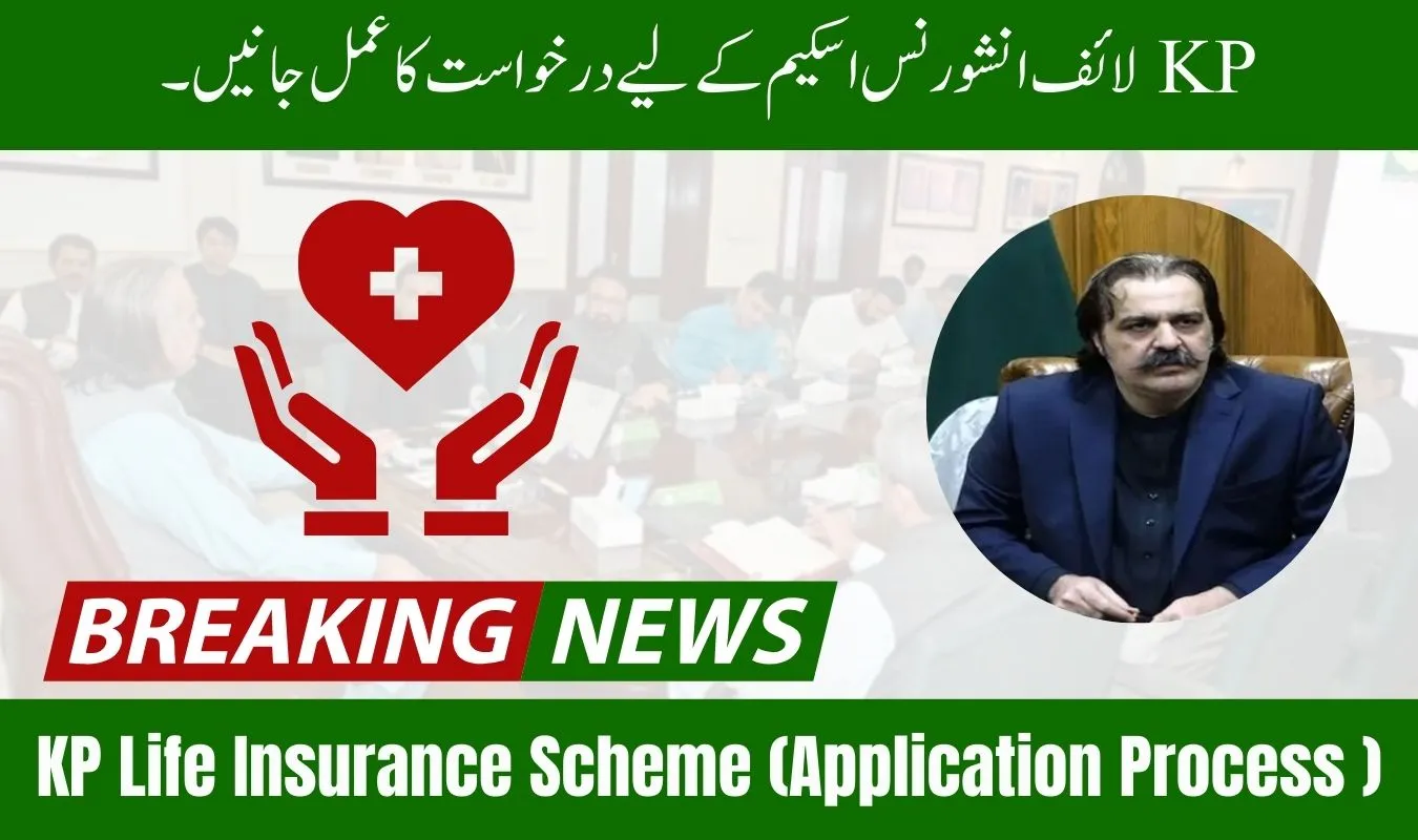 Application Process for the KP Life Insurance Scheme